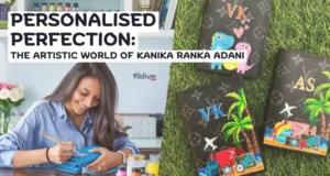 Personalised Perfection The Artistic World of Kanika Ranka Adani