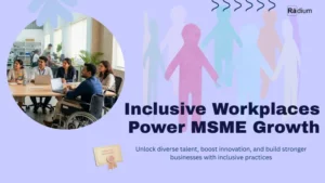 Inclusive Workplace MSME